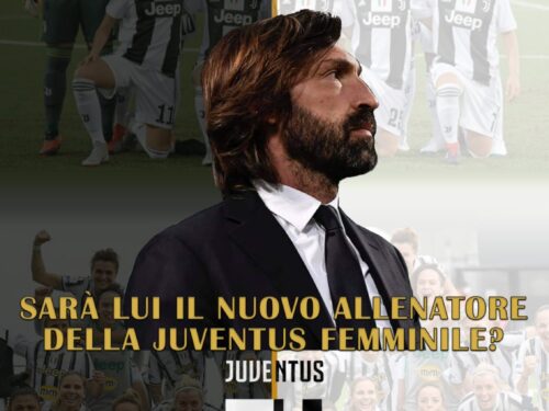 Calcio Femminile, Juventus: Possibile arrivo in panchina di Andrea Pirlo?